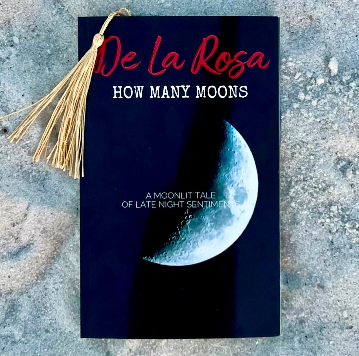 De La Rosa: HOW MANY MOONS