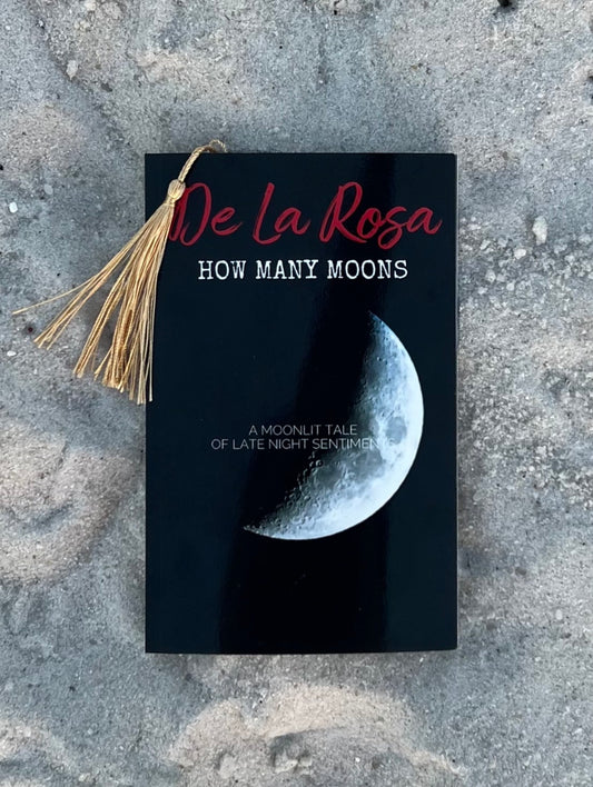 De La Rosa: HOW MANY MOONS